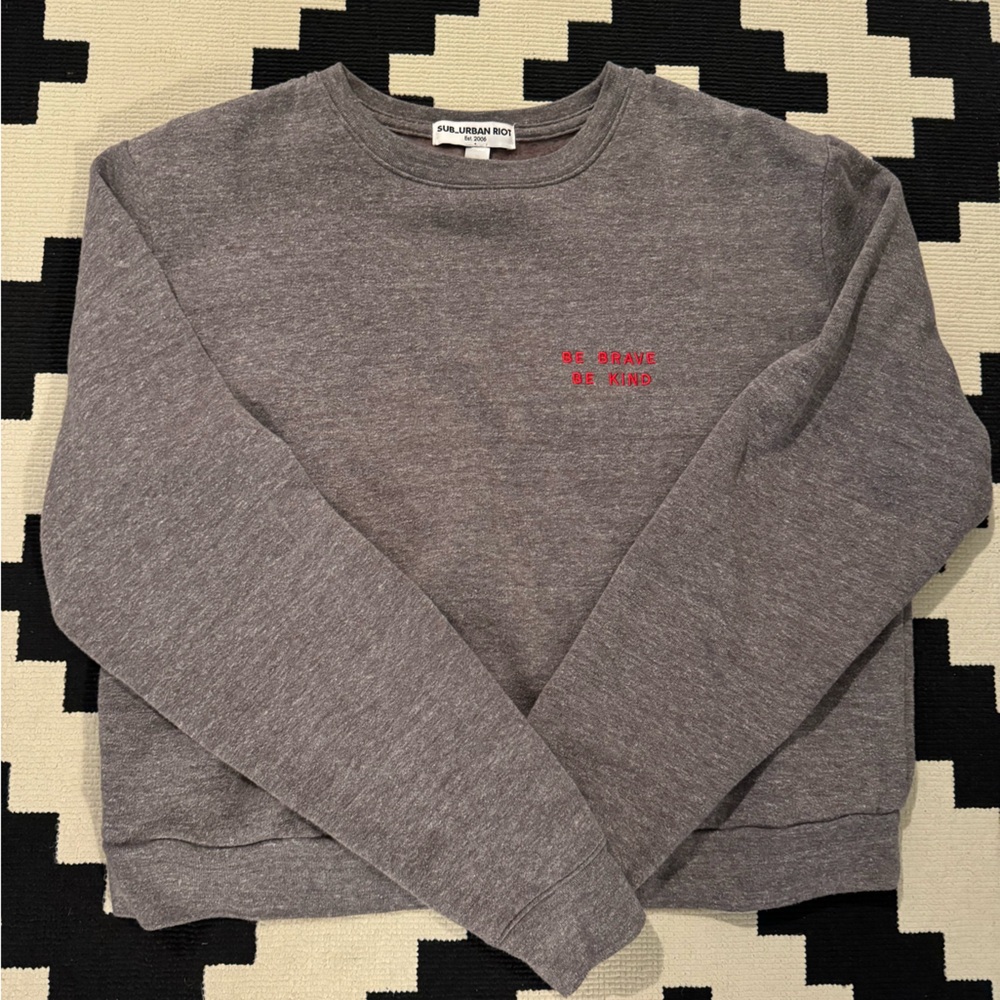 Grey “Be Brave Be Kind” Crewneck Sweatshirt 😻